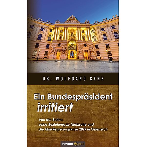 Ein Bundespräsident irritiert, Wolfgang Senz