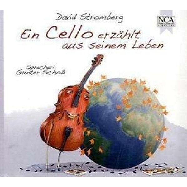 Ein Cello Erzählt Aus, David Stromberg