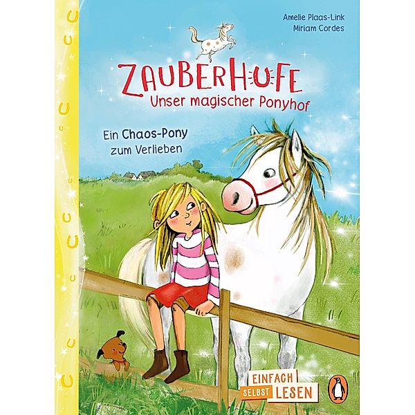 Ein Chaos-Pony zum Verlieben / Zauberhufe - Unser magischer Ponyhof Bd.1, Amelie Plaas-Link