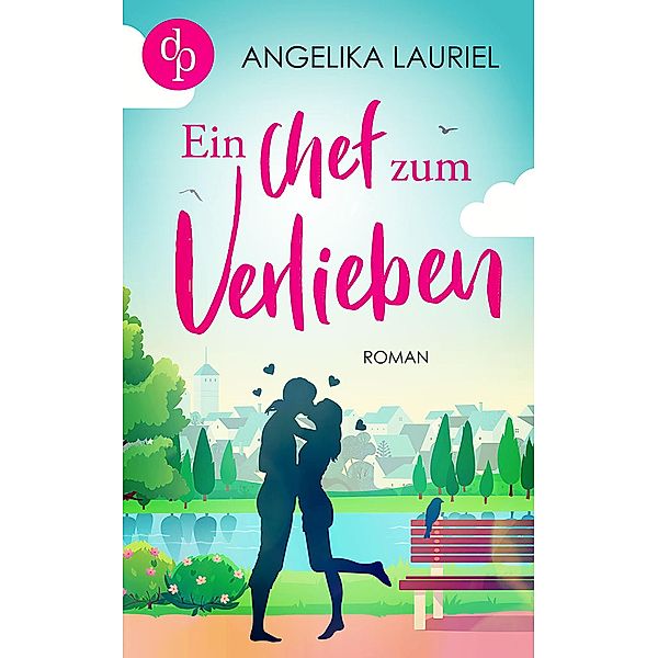 Ein Chef zum Verlieben / Küsse auf Französisch-Reihe Bd.1, Angelika Lauriel