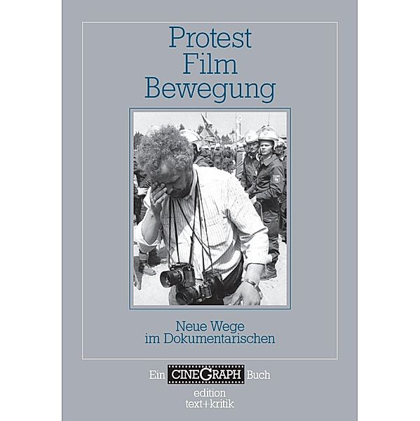 Ein Cinegraph Buch - Protest - Film - Bewegung