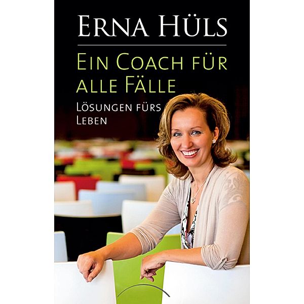 Ein Coach für alle Fälle, Erna Hüls