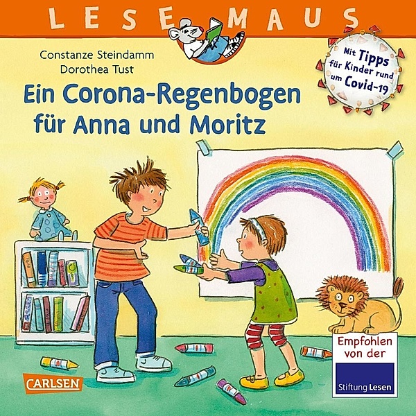 Ein Corona Regenbogen für Anna und Moritz, Constanze Steindamm
