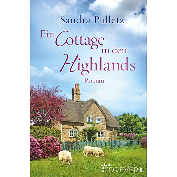 Ein Cottage in den Highlands, Sandra Pulletz