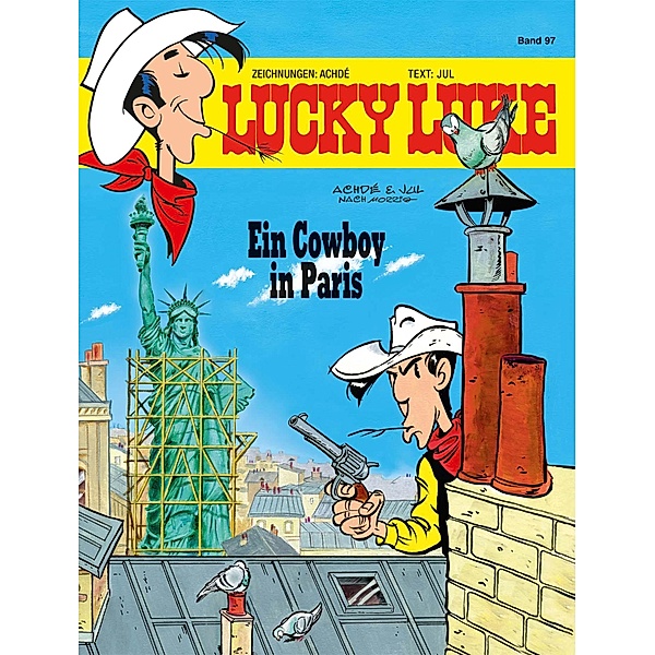 Ein Cowboy in Paris / Lucky Luke Bd.97, Achdé, Jul