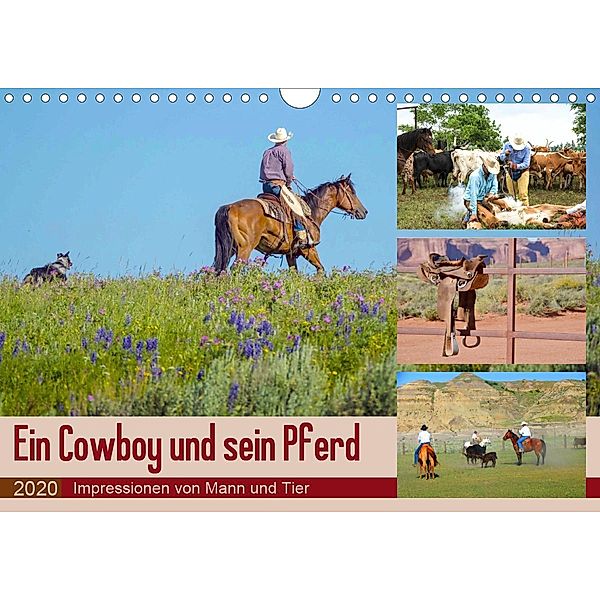 Ein Cowboy und sein Pferd 2020. Impressionen von Mann und Tier (Wandkalender 2020 DIN A4 quer), Steffani Lehmann