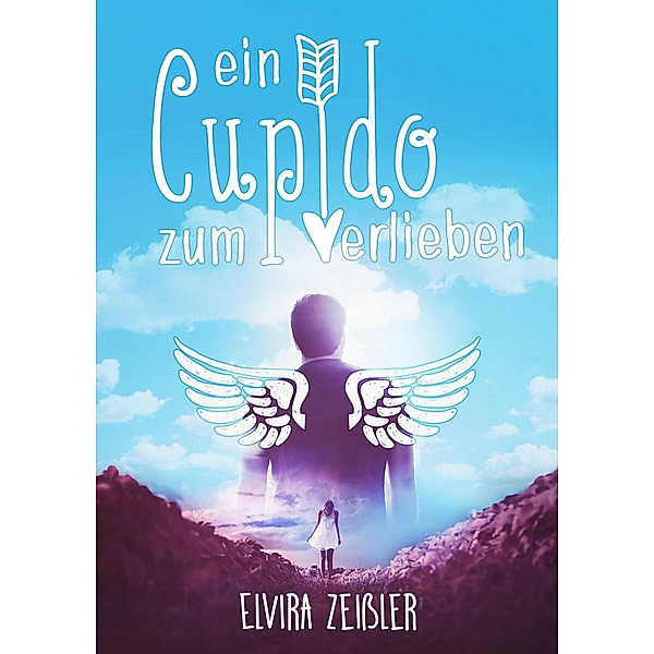 Ein Cupido zum Verlieben, Elvira Zeißler