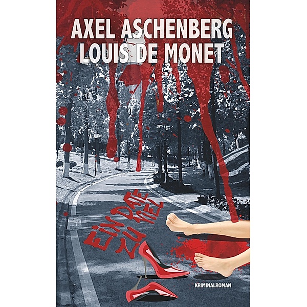 Ein Date zuviel, Axel Aschenberg, Louis de Monet