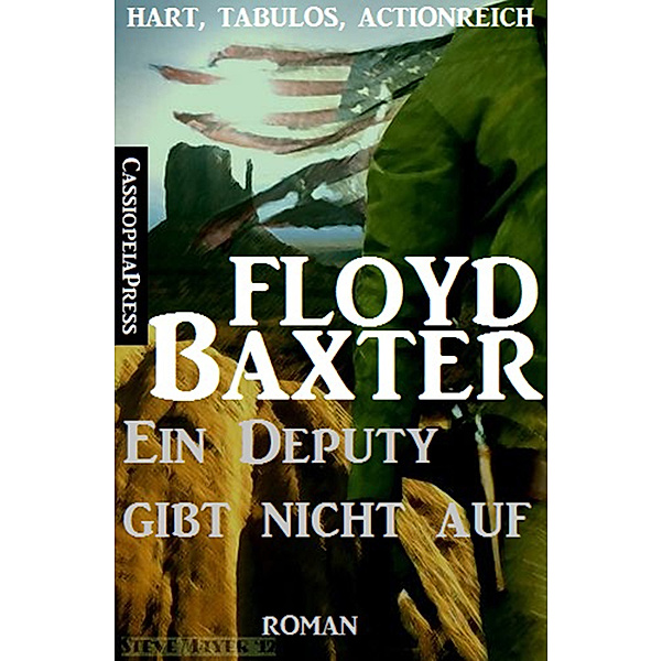 Ein Deputy gibt nicht auf, Floyd Baxter