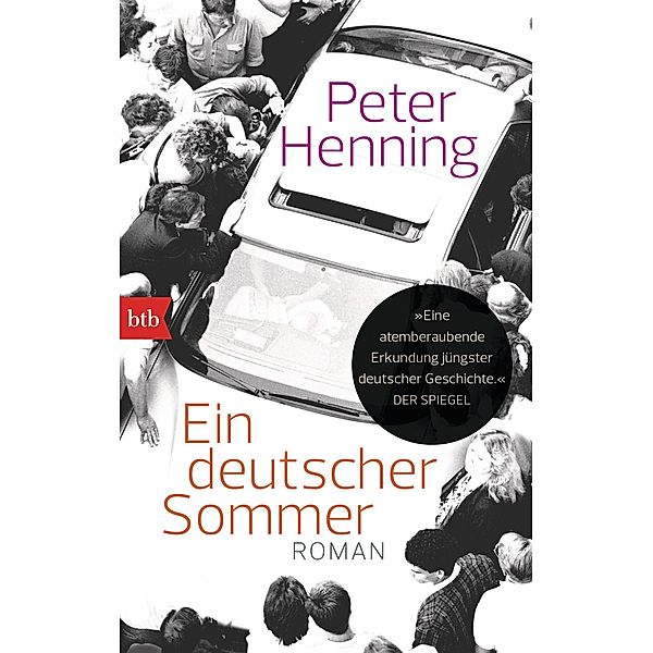 Ein deutscher Sommer, Peter Henning