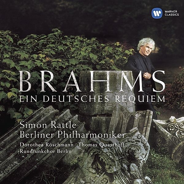 Ein Deutsches Requiem, Rattle, Röschmann, Quasthoff, Bp