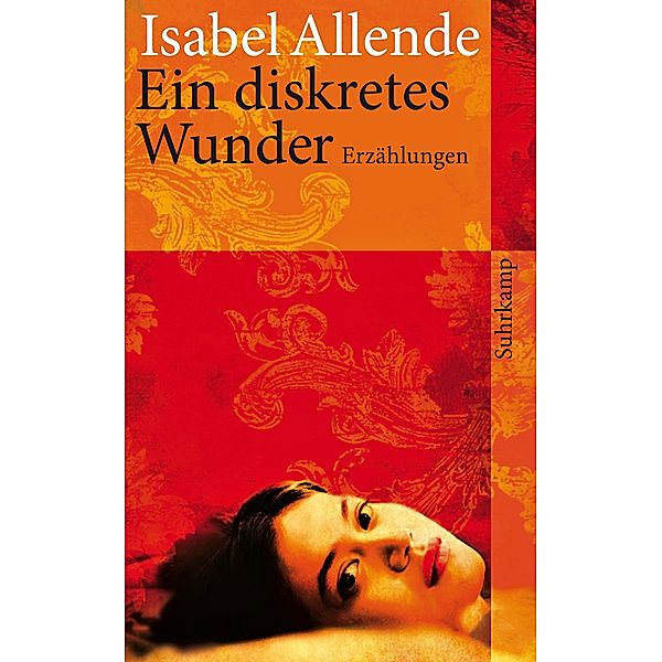 Ein diskretes Wunder, Isabel Allende