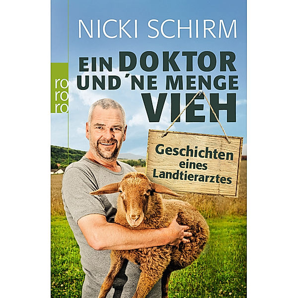 Ein Doktor und 'ne Menge Vieh, Nicki Schirm