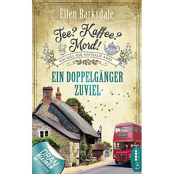 Ein Doppelgänger zuviel / Tee? Kaffee? Mord! Bd.14, Ellen Barksdale