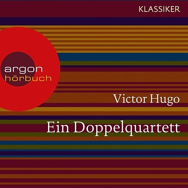 Ein Doppelquartett, Victor Hugo