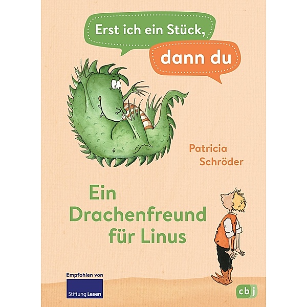 Ein Drachenfreund für Linus / Erst ich ein Stück, dann du Bd.1, Patricia Schröder
