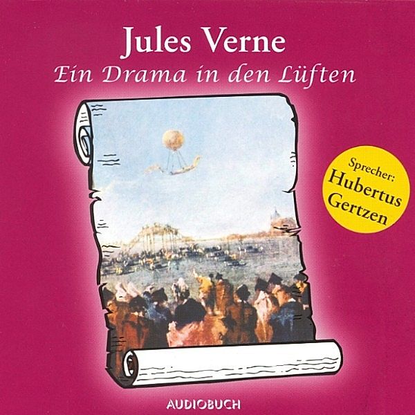 Ein Drama in den Lüften, Jules Verne