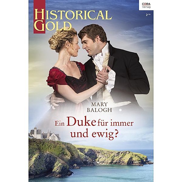 Ein Duke für immer und ewig? / Historical Gold Bd.0336, Mary Balogh