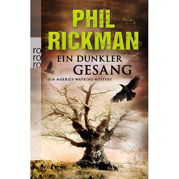 Ein dunkler Gesang / Ein Merrily-Watkins-Mystery Bd.8, Phil Rickman