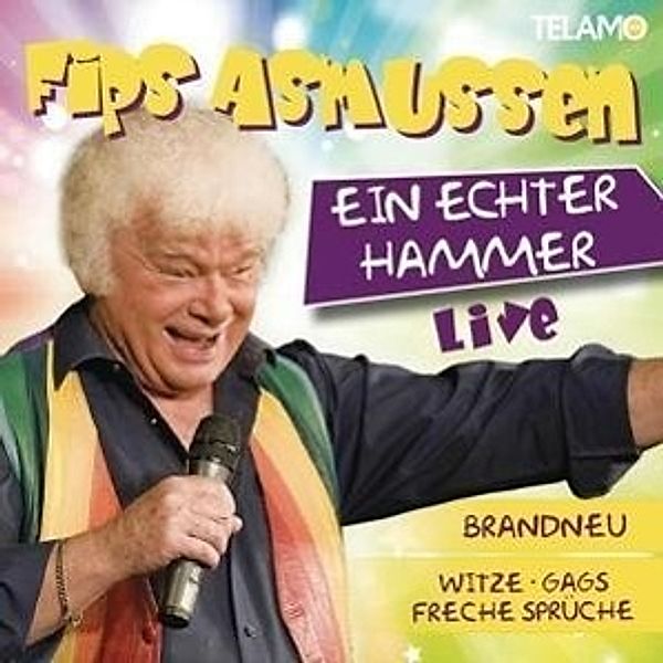 Ein echter Hammer, 1 Audio-CD, Fips Asmussen