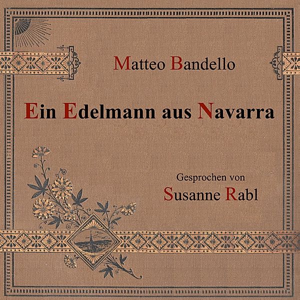 Ein Edelmann aus Navarra, Matteo Bandello