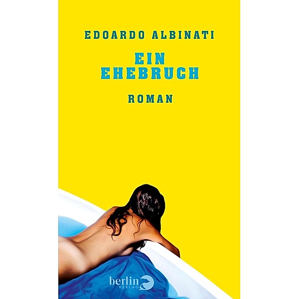 Ein Ehebruch, Edoardo Albinati