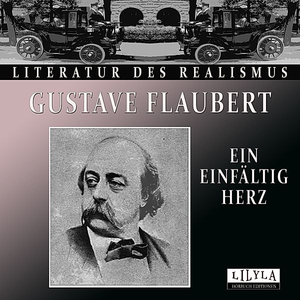 Ein einfältig Herz, Gustave Flaubert