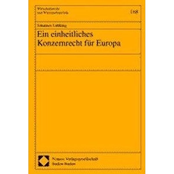 Ein einheitliches Konzernrecht für Europa, Johannes Lübking