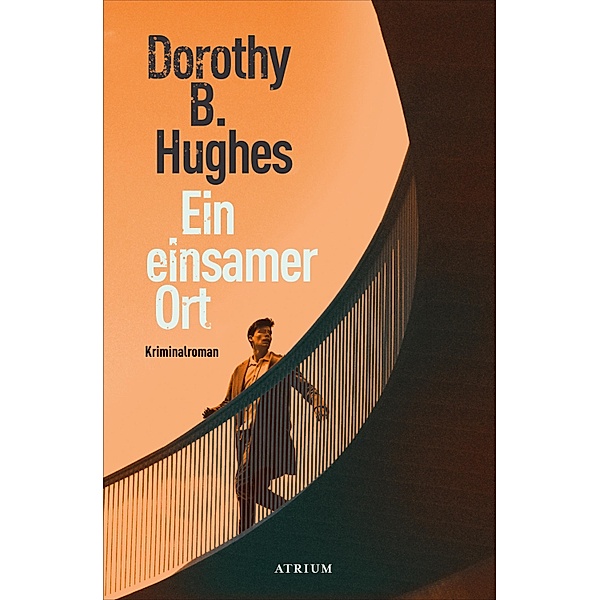 Ein einsamer Ort, Dorothy B. Hughes