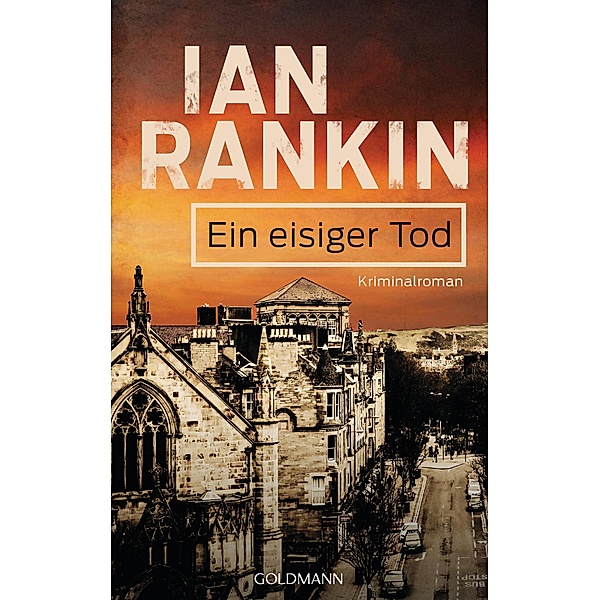 Ein eisiger Tod / Inspektor Rebus Bd.7, Ian Rankin