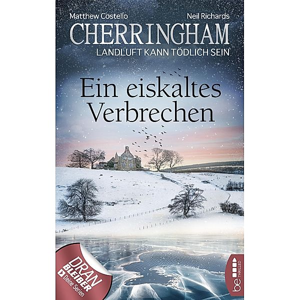 Ein eiskaltes Verbrechen / Cherringham Bd.40, Matthew Costello, Neil Richards