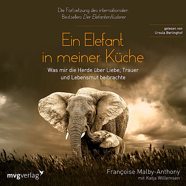 Ein Elefant in meiner Küche, Katja Willemsen, Francoise Malby-Anthony