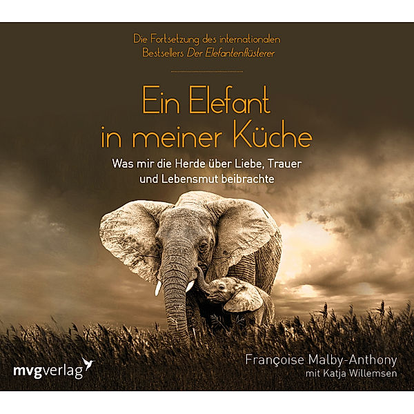 Ein Elefant in meiner Küche,Audio-CD, Françoise Malby-Anthony, Katja Willemsen