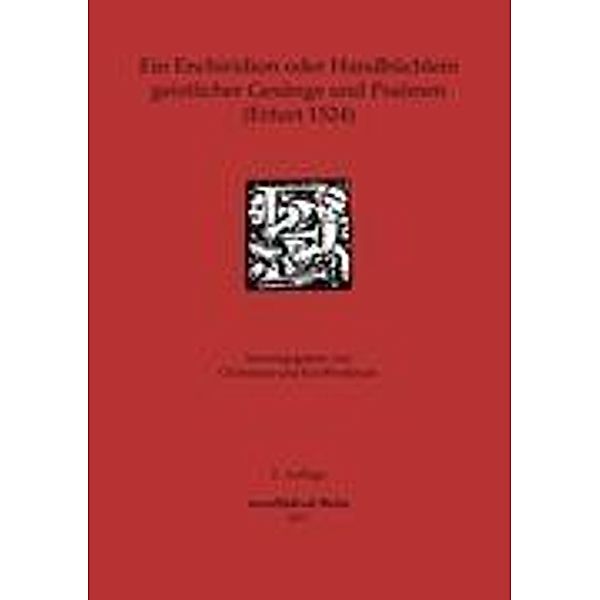 Ein Enchiridion oder Handbüchlein geistlicher Gesänge und Psalmen (Erfurt 1524)