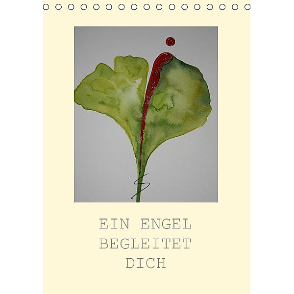 EIN ENGEL BEGLEITET DICH (Tischkalender 2019 DIN A5 hoch), Sabine Diedrich