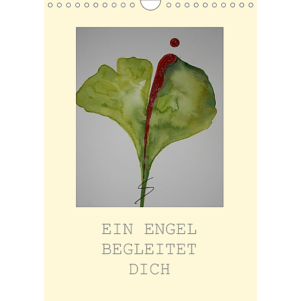 EIN ENGEL BEGLEITET DICH (Wandkalender 2020 DIN A4 hoch), Sabine Diedrich