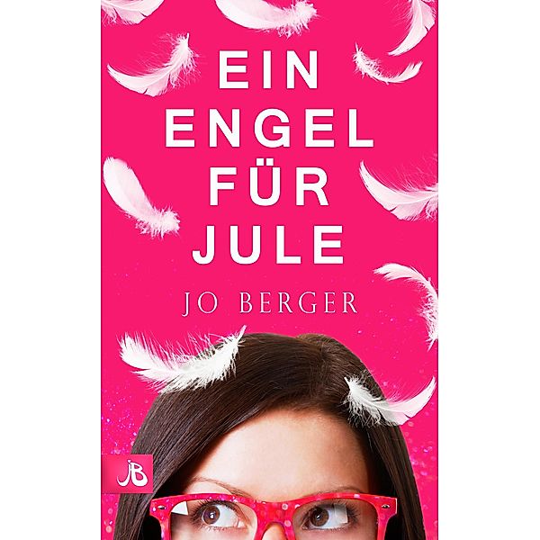 Ein Engel für Jule, Jo Berger