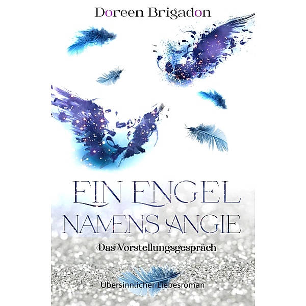 Ein Engel namens Angie, Doreen Brigadon