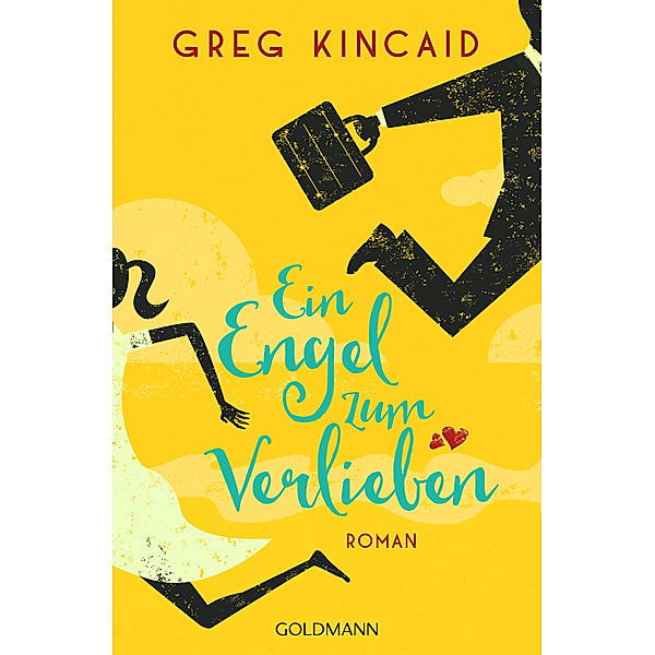 Ein Engel zum Verlieben, Greg Kincaid