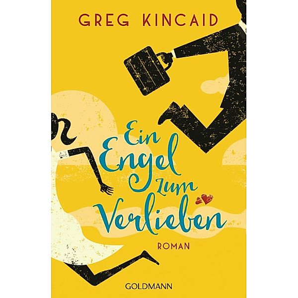 Ein Engel zum Verlieben, Greg Kincaid