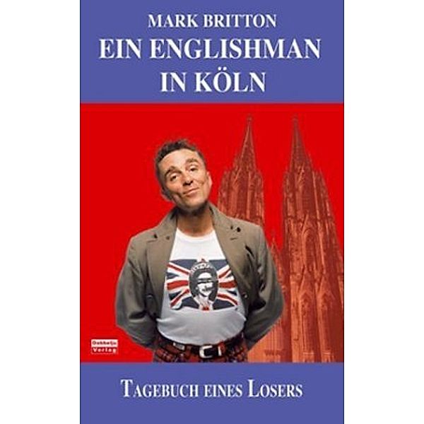 Ein Englishman in Köln, Mark Britton