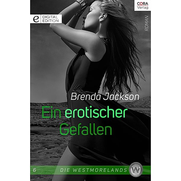 Ein erotischer Gefallen / Die Westmorelands Bd.6, Brenda Jackson