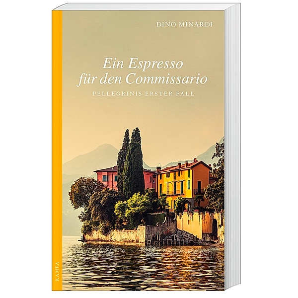 Ein Espresso für den Commissario / Marco Pellegrini Bd.1, Dino Minardi
