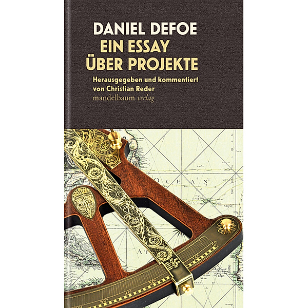 Ein Essay über Projekte, Daniel Defoe