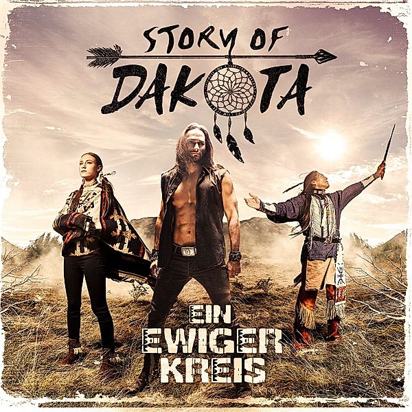 Ein ewiger Kreis, Story Of Dakota