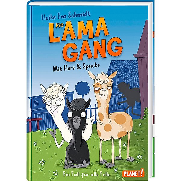 Ein Fall für alle Felle / Die Lama-Gang. Mit Herz & Spucke Bd.1, Heike Eva Schmidt