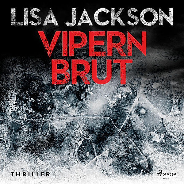 Ein Fall für Alvarez und Pescoli - 4 - Vipernbrut: Thriller (Ein Fall für Alvarez und Pescoli 4), Lisa Jackson