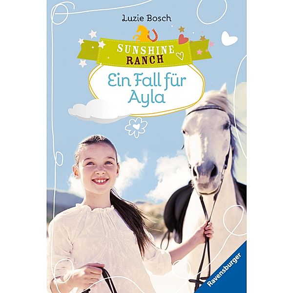 Ein Fall für Ayla / Sunshine Ranch Bd.6, Luzie Bosch