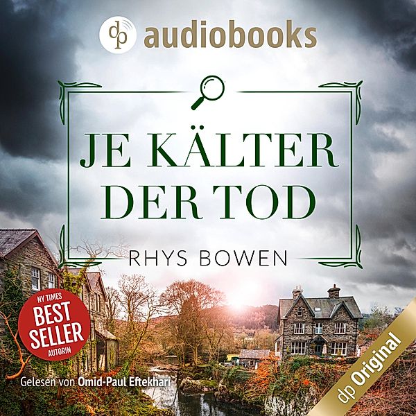 Ein Fall für Constable Evans-Reihe - 2 - Je kälter der Tod - Ein Wales-Krimi, Rhys Bowen