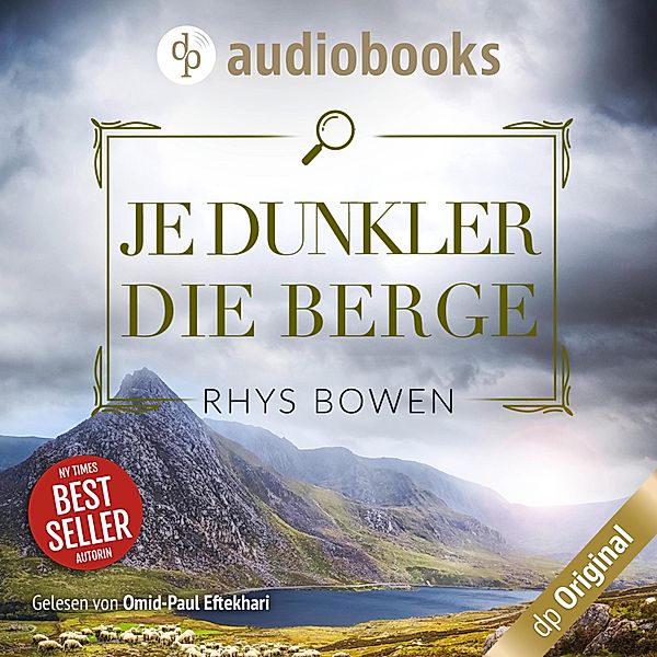 Ein Fall für Constable Evans-Reihe - 5 - Je dunkler die Berge - Ein Wales-Krimi, Rhys Bowen